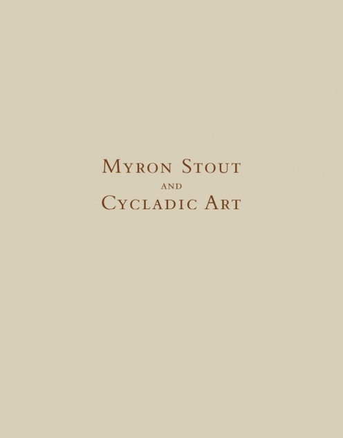 Myron Stout and Cycladic Art